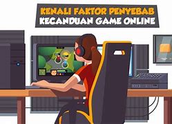 Contoh Orang Kecanduan Game Online