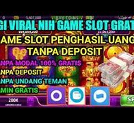 Slot Demo Menghasilkan Uang Asli Ke Dana Tanpa Deposit